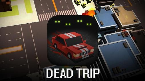 download Dead trip apk